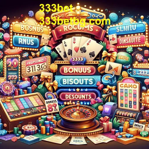 Descubra as Melhores Ofertas no 333bet